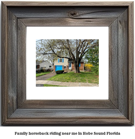 family horseback riding near me in Hobe Sound, Florida